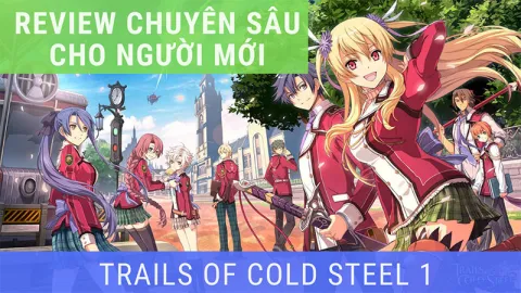 Tất cả nhân vật chính trong Trails of Cold Steel 1