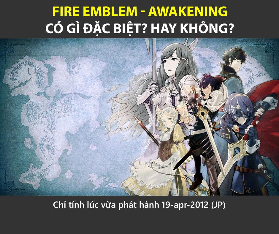 Fire Emblem Awakening có gì đặc biệt lúc mới ra?